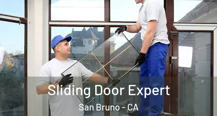  Sliding Door Expert San Bruno - CA
